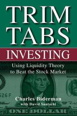 TrimTabs Investing Using Liquidity Theory to Beat the Stock Market  9780471697206 Front Cover