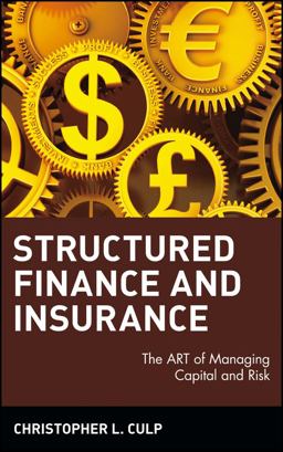 Structured Finance and Insurance The Art of Managing Capital and Risk 2nd 9780471706311 Front Cover