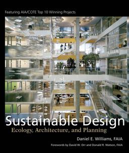Sustainable Design Ecology, Architecture, and Planning  9780471709534 Front Cover