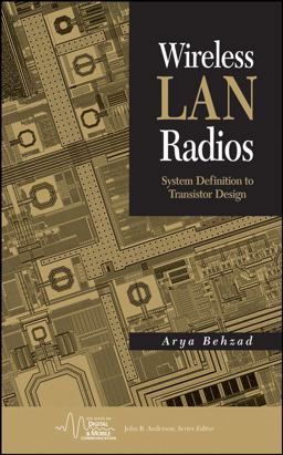 Wireless LAN Radios System Definition to Transistor Design  9780471709640 Front Cover