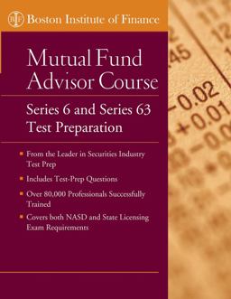 Boston Institute of Finance Mutual Fund Advisor Course Series 6 and Series 63 Test Prep  9780471712343 Front Cover