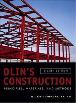 Olin's Construction Principles, Materials, and Methods 8th 9780471714057 Front Cover