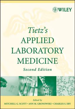 Tietz's Applied Laboratory Medicine 2nd 9780471714576 Front Cover