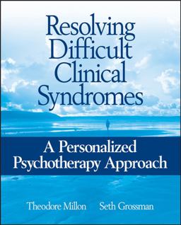 Resolving Difficult Clinical Syndromes A Personalized Psychotherapy Approach  9780471717706 Front Cover