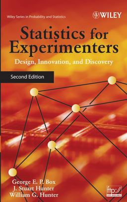 Statistics for Experimenters Design, Innovation, and Discovery 2nd 9780471718130 Front Cover