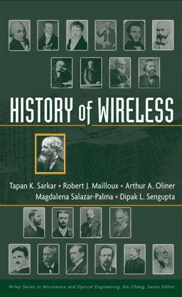 History of Wireless  9780471718147 Front Cover