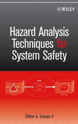 Hazard Analysis Techniques for System Safety  9780471720195 Front Cover