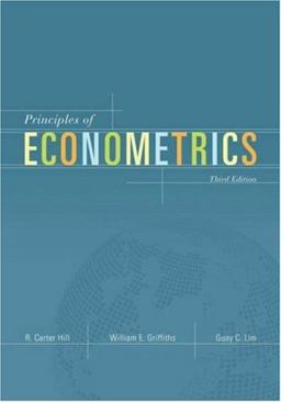 Principles of Econometrics 3rd 9780471723608 Front Cover