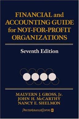 Financial and Accounting Guide for Not-for-Profit Organizations 7th 9780471724452 Front Cover