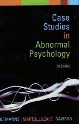 Case Studies in Abnormal Psychology 7th 9780471731122 Front Cover