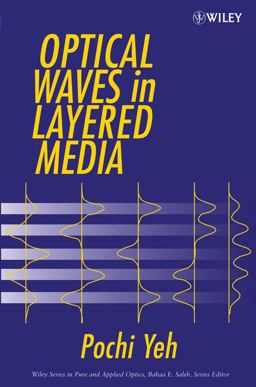 Optical Waves in Layered Media 2nd 9780471731924 Front Cover