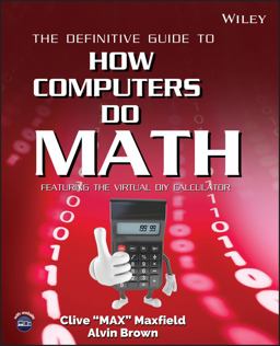 The Definitive Guide to How Computers Do Math The Definitive Guide to How Computers Do Math