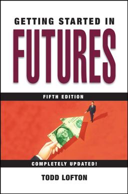 Getting Started in Futures 5th 9780471732921 Front Cover