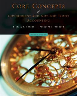 Core Concepts of Government and Not-For-Profit Accounting 2nd 9780471737926 Front Cover