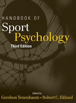 Handbook of Sport Psychology 3rd 9780471738114 Front Cover