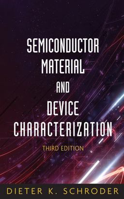 Semiconductor Material and Device Characterization 3rd 9780471739067 Front Cover