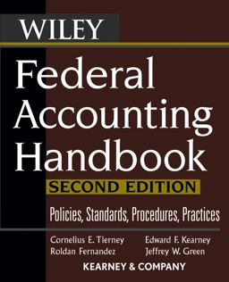 Federal Accounting Handbook Policies, Standards, Procedures, Practices 2nd 9780471739289 Front Cover