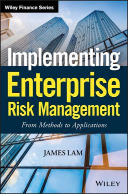 Implementing Enterprise Risk Management From Methods to Applications  9780471745198 Front Cover