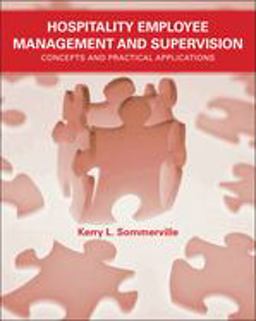 Hospitality Employee Management and Supervision Concepts and Practical Applications  9780471745228 Front Cover