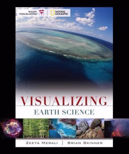 Visualizing Earth Science 1st 9780471747055 Front Cover