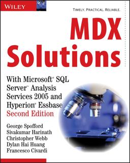 MDX Solutions With Microsoft SQL Server Analysis Services 2005 and Hyperion Essbase 2nd 9780471748083 Front Cover