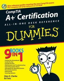 CompTIA A+ Certification All-in-One Desk Reference for Dummies  9780471748113 Front Cover