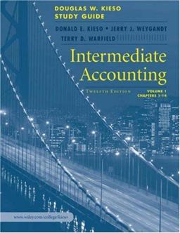 Intermediate Accounting, Study Guide, Volume I, Chapters 1 - 14