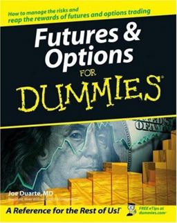 Futures and Options for Dummies  9780471752837 Front Cover