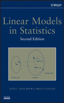 Linear Models in Statistics 2nd 9780471754985 Front Cover