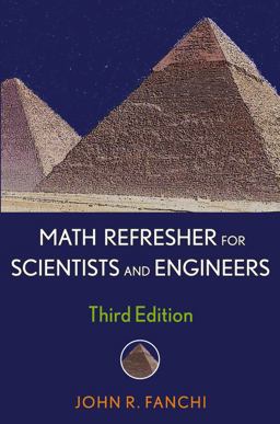 Math Refresher for Scientists and Engineers 3rd 9780471757153 Front Cover