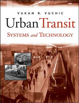 Urban Transit Systems and Technology  9780471758235 Front Cover