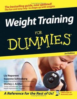 Weight Training for Dummiesï¿½ 3rd 9780471768456 Front Cover