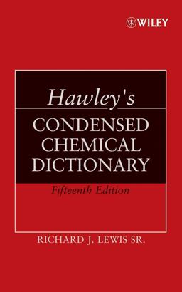 Hawley's Condensed Chemical Dictionary