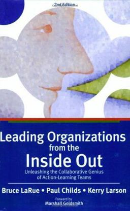 Leading Organizations from the Inside Out