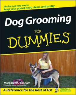 Dog Grooming for Dummies  9780471773900 Front Cover