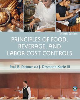 Principles of Food, Beverage, and Labor Cost Controls 9th 9780471783473 Front Cover