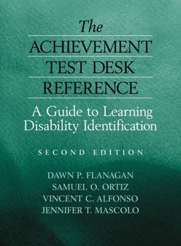 Achievement Test Desk Reference A Guide to Learning Disability Identification 2nd 9780471784012 Front Cover