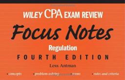 Wiley CPA Exam Review Focus Notes