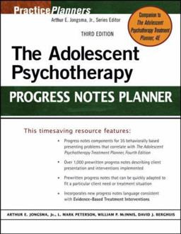 The Adolescent Psychotherapy Progress Notes Planner