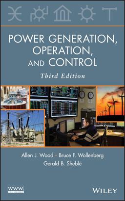 Power Generation, Operation, and Control 3rd 9780471790556 Front Cover