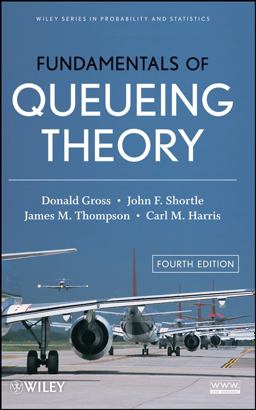 Fundamentals of Queueing Theory 4th 9780471791270 Front Cover