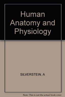 Human Anatomy and Physiology