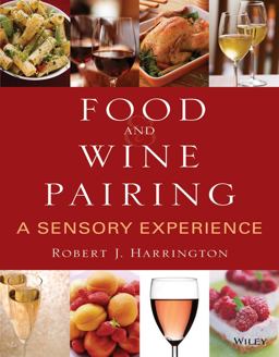 Food and Wine Pairing A Sensory Experience  9780471794073 Front Cover