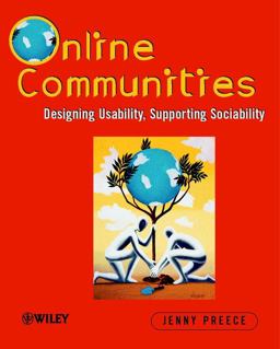 Online Communities Designing Usability and Supporting Sociability  9780471805991 Front Cover