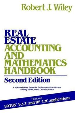 Real Estate Accounting and Mathematics Handbook A Professional Guide 2nd 9780471816812 Front Cover