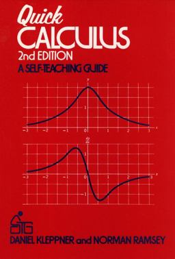 Quick Calculus A Self-Teaching Guide 2nd 9780471827221 Front Cover