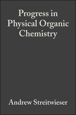 Progress in Physical Organic Chemistry V09
