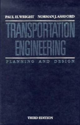 Transportation Engineering, Planning and Design 3rd 9780471838746 Front Cover