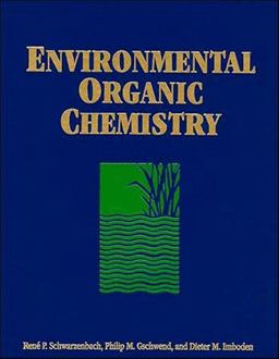 Environmental Organic Chemistry  9780471839415 Front Cover