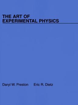 Art of Experimental Physics  9780471847489 Front Cover